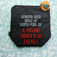 Major Historical Event, small zipper Bag