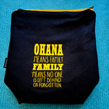 Ohana means family, Hawaii, Small zipper Bag