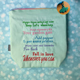 Fall in love whenever you can, Magically Practical, small zipper bag