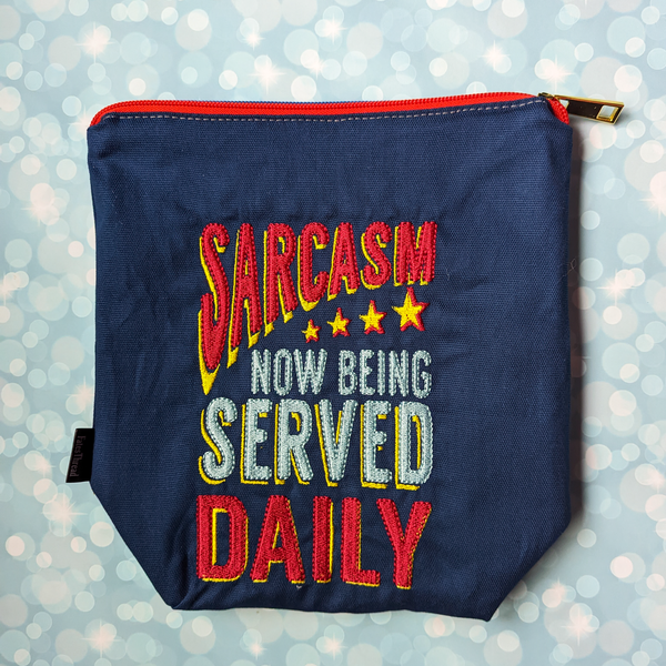 Sarcasm now being served daily, small zipper Bag