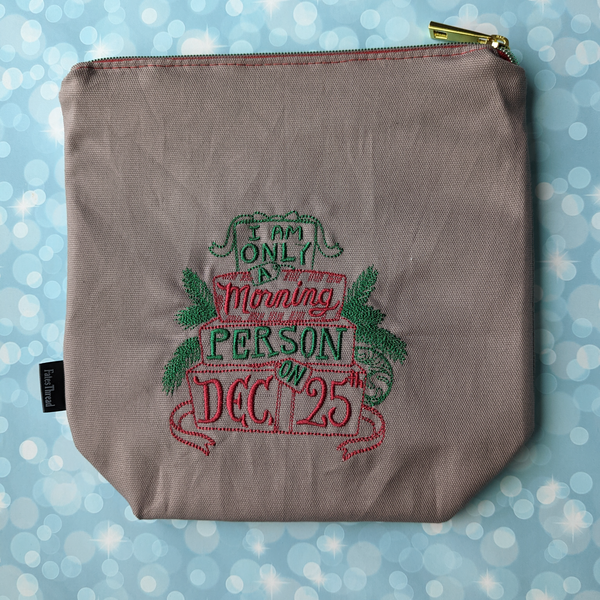Morning Person on Dec 25th, small zipper Bag