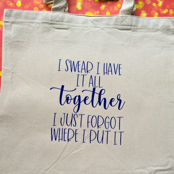 I swear I have it all together, Tall Tote Bag