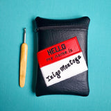 Hello my name is Notion Pouch, crochet hook case